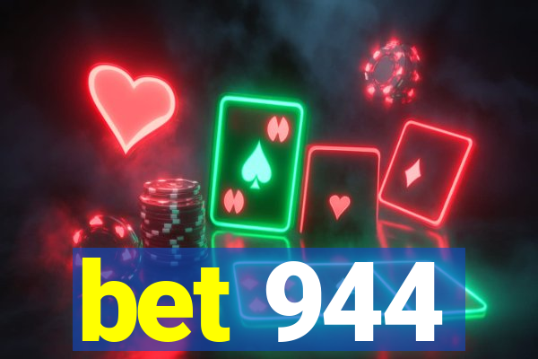 bet 944